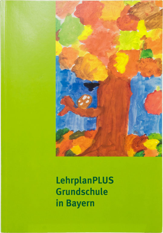 LehrplanPLUS für die Grundschule