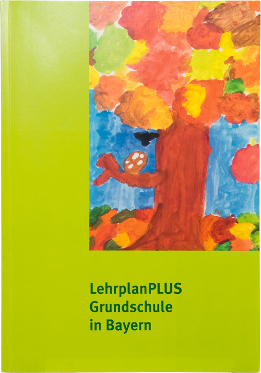 LehrplanPLUS für die Grundschule