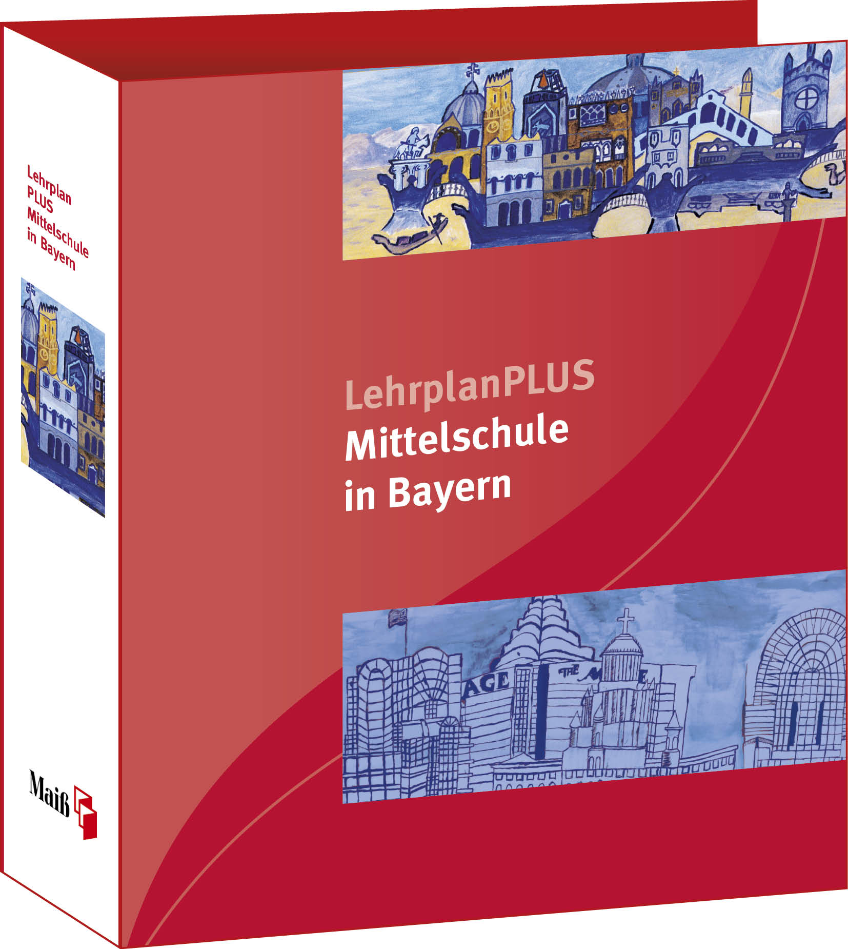 LehrplanPLUS für die bayer. Mittelschule Loseblatt-Gesamtausgabe